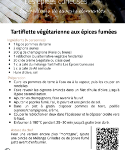 Recette de tartiflette végétarienne aux épices fumées avec ingrédients et instructions de préparation.