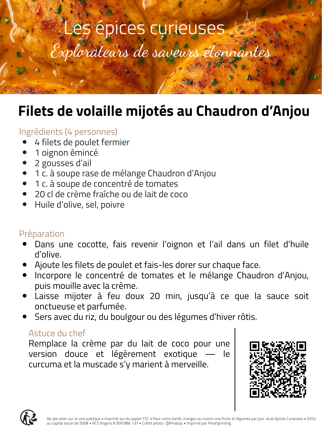 1 Recette de filets de poulet mijotés aux épices, parfaite avec du riz ou des légumes rôtis pour un repas savoureux.