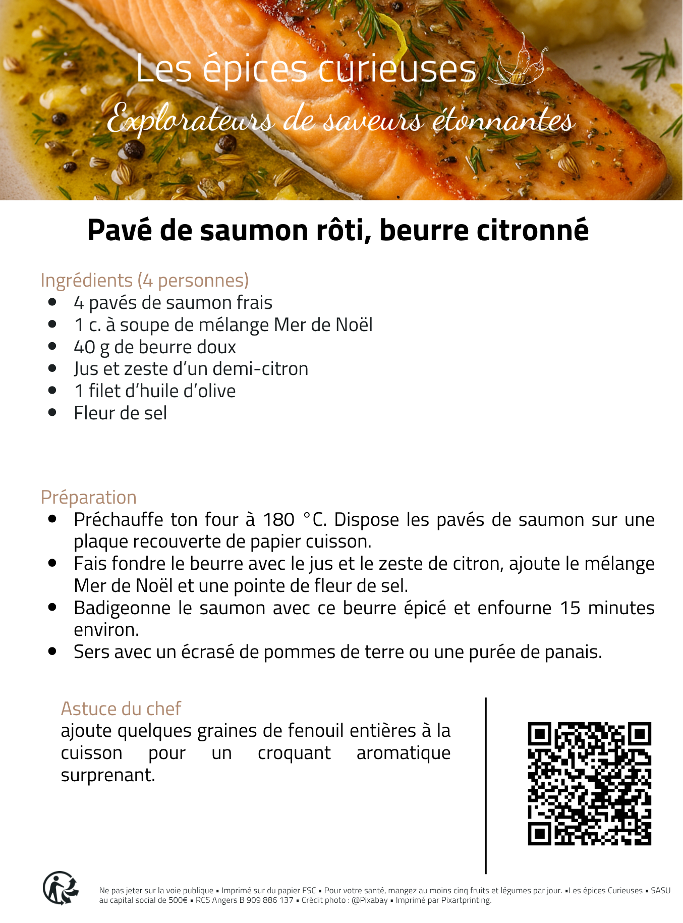 2 Recette de pavé de saumon rôti au beurre citronné et épices, avec conseils de préparation et astuce du chef.